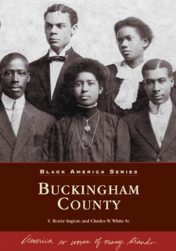 Stock image for Buckingham County (VA) (Black America Series) for sale by FLOYDLYNX