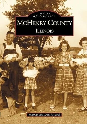 Beispielbild fr McHenry County, Illinois (Images of America) zum Verkauf von BooksRun