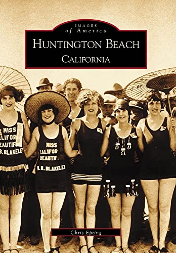 Imagen de archivo de Huntington Beach, California a la venta por ThriftBooks-Atlanta