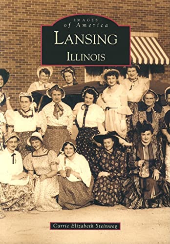 Imagen de archivo de Lansing : Illinois a la venta por Better World Books