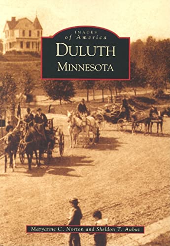 Imagen de archivo de Duluth, Minnesota (Images of America) a la venta por Hawking Books