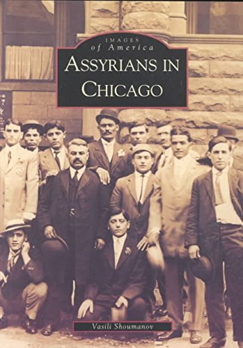 Stock image for Assyrians in Chicago for sale by Better World Books