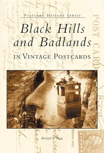 Stock image for Black Hills and Badlands in Vintage Postcards (SD) (Postcard History Series) for sale by HPB Inc.