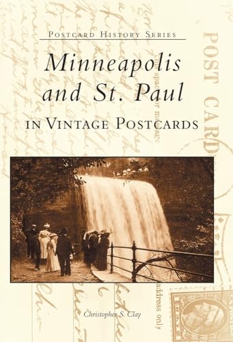Stock image for Minneapolis and St. Paul in Vintage Postcards for sale by ThriftBooks-Atlanta