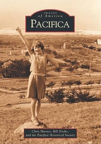 Imagen de archivo de Pacifica (CA) (Images of America) a la venta por Goodwill of Colorado
