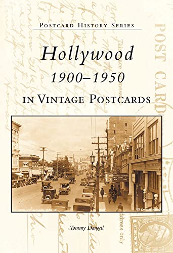 Stock image for Hollywood 1900-1950 In Vintage Postcards for sale by Chequamegon Books