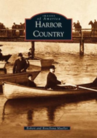 Stock image for Harbor Country (MI) (Images of America) for sale by Open Books