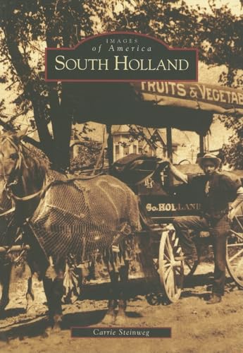 Imagen de archivo de South Holland (IL) (Images of America) a la venta por GoldenWavesOfBooks