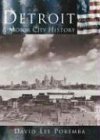 Imagen de archivo de Detroit : A Motor City History a la venta por Better World Books