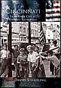 Imagen de archivo de Cincinnati : From River City to Highway Metropolis a la venta por Better World Books