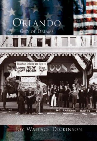 Beispielbild fr Orlando:: City of Dreams (Making of America) zum Verkauf von WorldofBooks