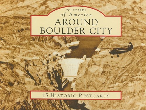 9780738525549: Around Boulder City (Postcards of America: Nevada)