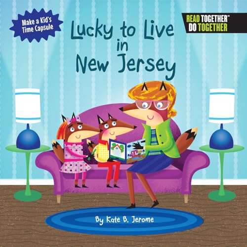 Stock image for Lucky to Live in New Jersey (Arcadia Kids) for sale by BooksRun