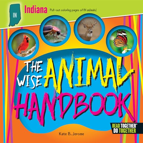 Stock image for The Wise Animal Handbook Indiana for sale by Better World Books