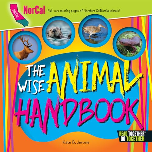 Stock image for The Wise Animal Handbook NorCal for sale by Better World Books