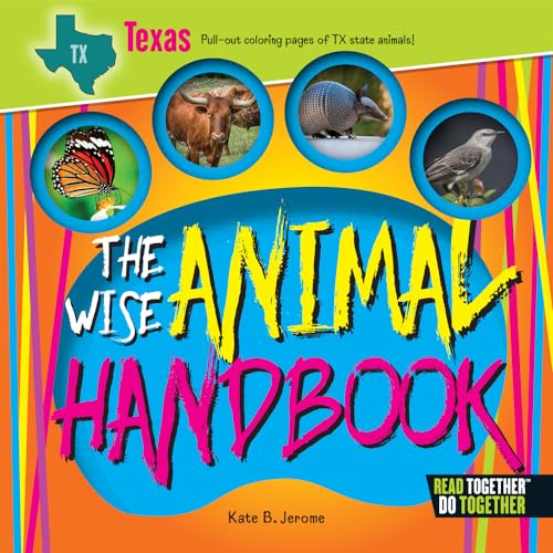 Stock image for Wise Animal Handbook Texas, The (Arcadia Kids) for sale by Hippo Books