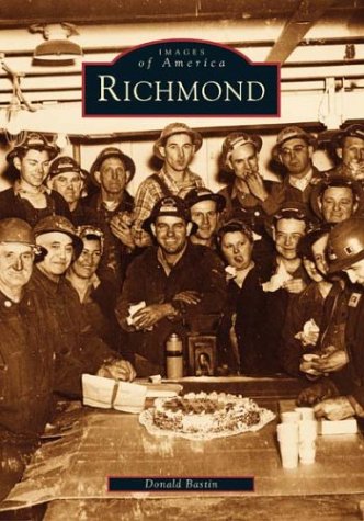 Imagen de archivo de Richmond (CA) (Images of America) a la venta por SecondSale