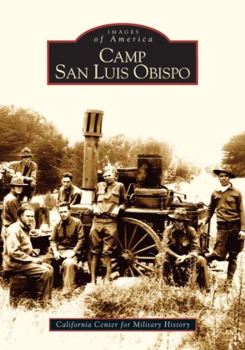 Imagen de archivo de Camp San Luis Obispo (Images of America: California) a la venta por SecondSale