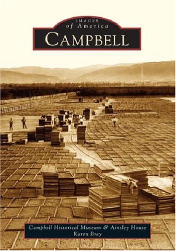 Stock image for Campbell (CA) (Images of America) for sale by SecondSale