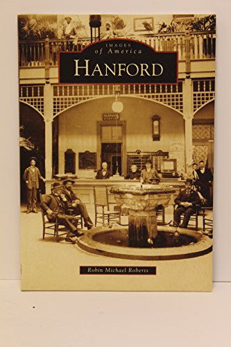 9780738529486: Hanford (Images of America)