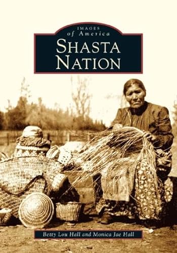Imagen de archivo de Shasta Nation a la venta por ThriftBooks-Dallas