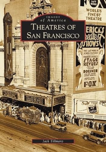 

Theatres of San Francisco (CA) (Images of America) Paperback