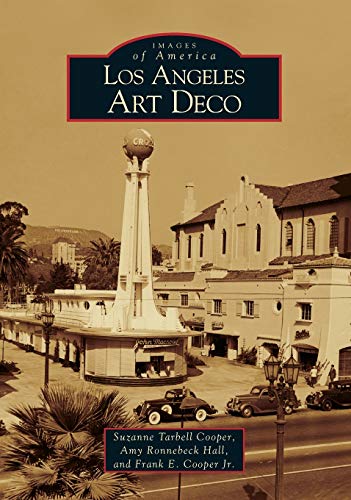 Beispielbild fr Los Angeles Art Deco (Images of America) zum Verkauf von HPB-Emerald