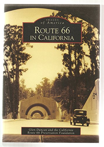 Imagen de archivo de Route 66 in California (Images of America) a la venta por BooksRun