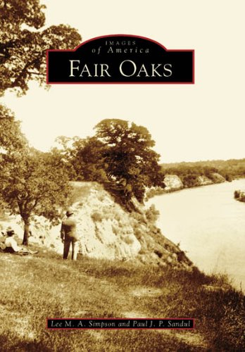 9780738530888: Fair Oaks (Images of America)