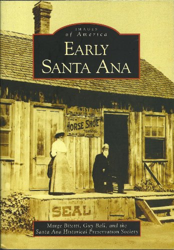Stock image for Early Santa Ana for sale by ThriftBooks-Atlanta
