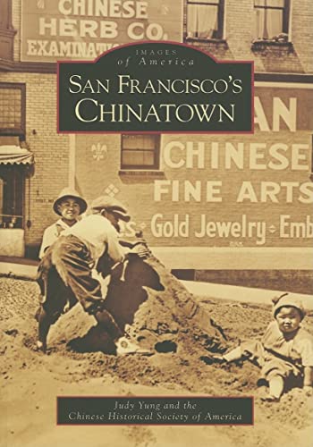 Stock image for San Francisco's Chinatown (Images of America) for sale by HPB-Diamond