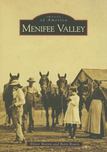 Beispielbild fr Menifee Valley (CA) (Images of America) zum Verkauf von KuleliBooks