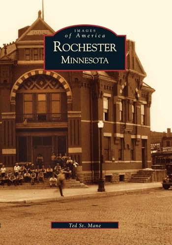 Stock image for Rochester, Minnesota (Images of America) for sale by Goodwill