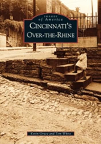 Stock image for Cincinnati's Over-The-Rhine (OH) (Images of America) for sale by HPB-Diamond