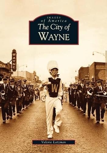 9780738531779: The City of Wayne