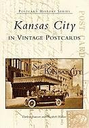 Stock image for Kansas City In Vintage Postcards (MO) (Postcard History Series) for sale by HPB-Ruby