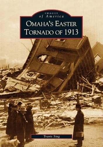 Imagen de archivo de Omaha's Easter Tornado of 1913 a la venta por ThriftBooks-Dallas