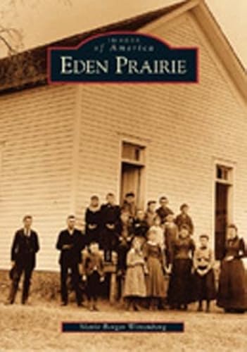Imagen de archivo de Eden Prairie a la venta por Better World Books