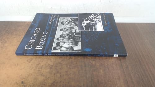 Stock image for CHICAGO BOXING. [Images of Sports]. [Signed Copy] for sale by Cornerstone Books