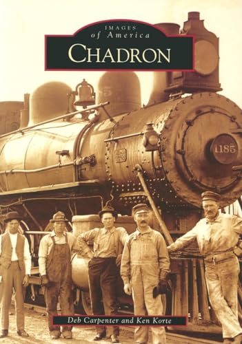 Stock image for Chadron (NE) (Images of America) for sale by Goodwill