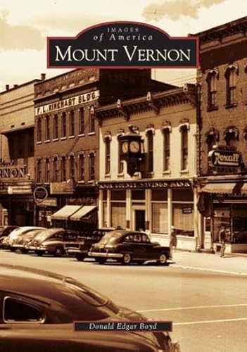 Stock image for Mount Vernon (OH) (Images of America) for sale by KuleliBooks