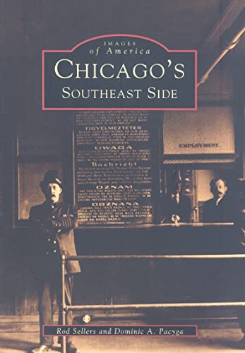 Beispielbild fr Chicago's Southeast Side zum Verkauf von Better World Books