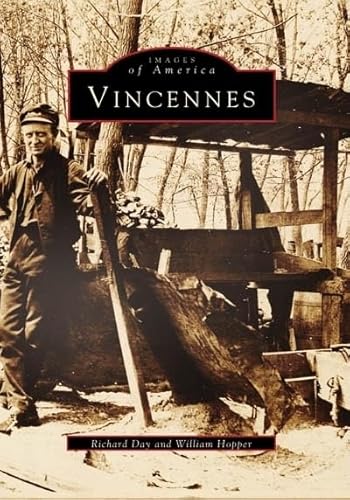 Beispielbild fr Vincennes (IN) (Images of America) zum Verkauf von Wonder Book