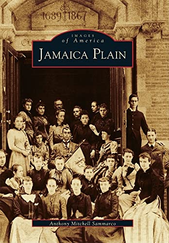 Imagen de archivo de Jamaica Plain (MA) (Images of America) a la venta por Open Books