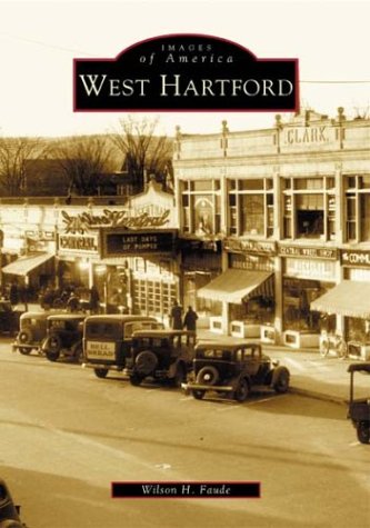 Imagen de archivo de West Hartford (CT) (Images of America) a la venta por ZBK Books