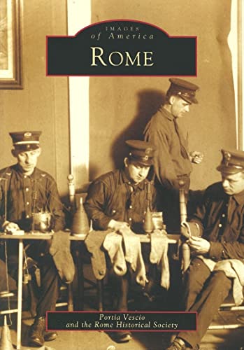 Stock image for Rome (NY) (Images of America) for sale by BooksRun