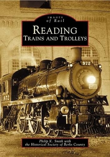 Stock image for Reading Trains and Trolleys (PA) (Images of Rail) for sale by ZBK Books