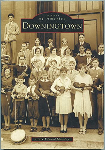 Imagen de archivo de Downingtown (PA) (Images of America) a la venta por SecondSale