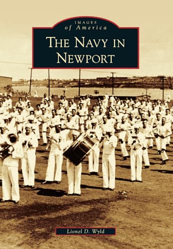 Stock image for The Navy in Newport for sale by Better World Books