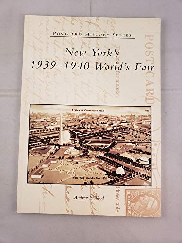 Beispielbild fr New York's 1939-1940 World's Fair zum Verkauf von Better World Books